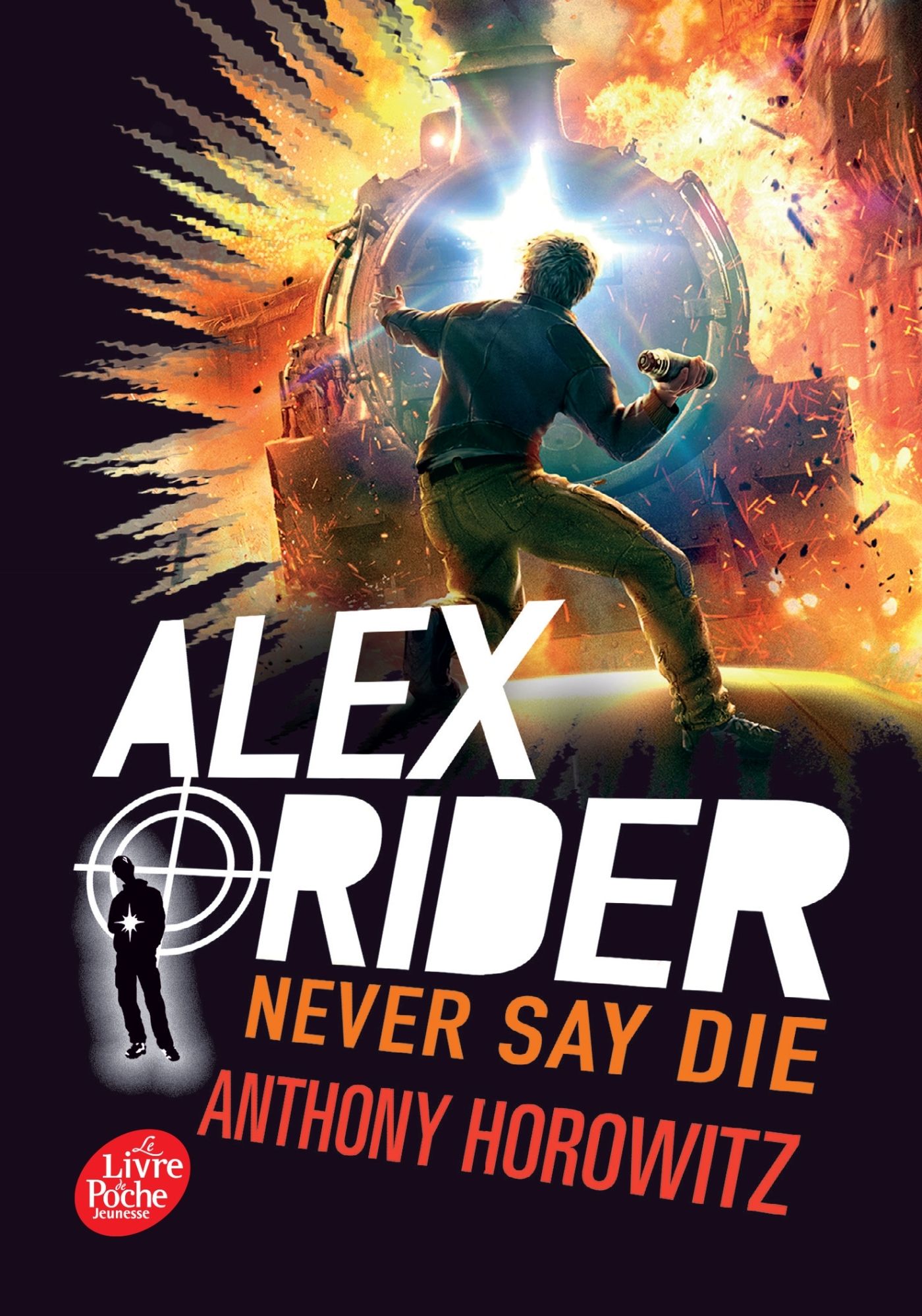 Alex rider - tome 11 - never say die