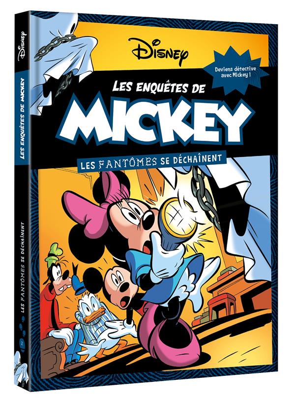 Les enquetes de mickey - les fantomes se dechainent - disney