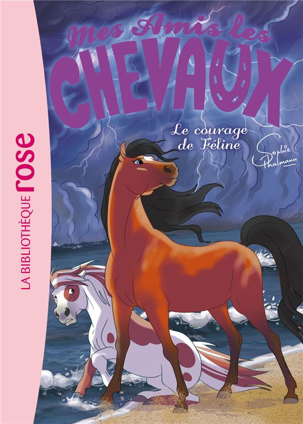 Mes amis les chevaux - sophie thalmann - t23 - mes amis les chevaux 23 - le courage de feline