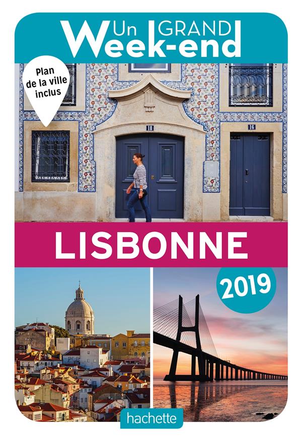 Guide un grand week-end a lisbonne 2019