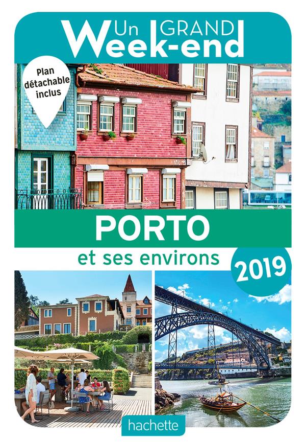 Guide un grand week-end a porto 2019