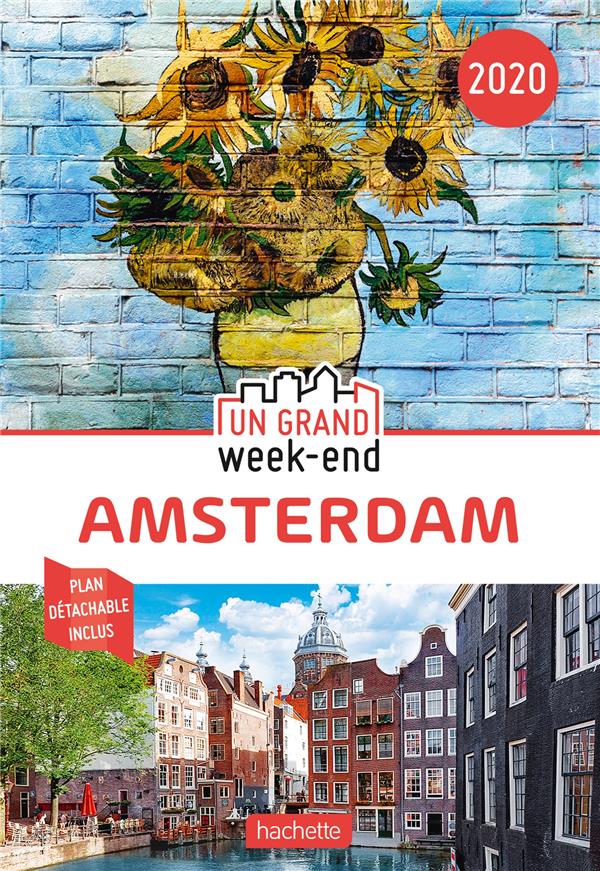 Guide un grand week-end amsterdam