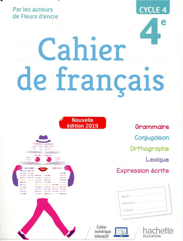 Cahier de francais cycle 4 / 4e - ed. 2019