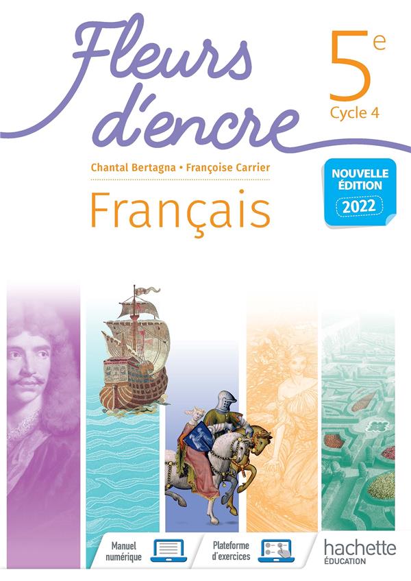 FLEURS D'ENCRE FRANCAIS 5E/CYCLE 4 - LIVRE ELEVE - ED. 2022