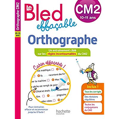 LE BLED EFFACABLE ORTHOGRAPHE CM2