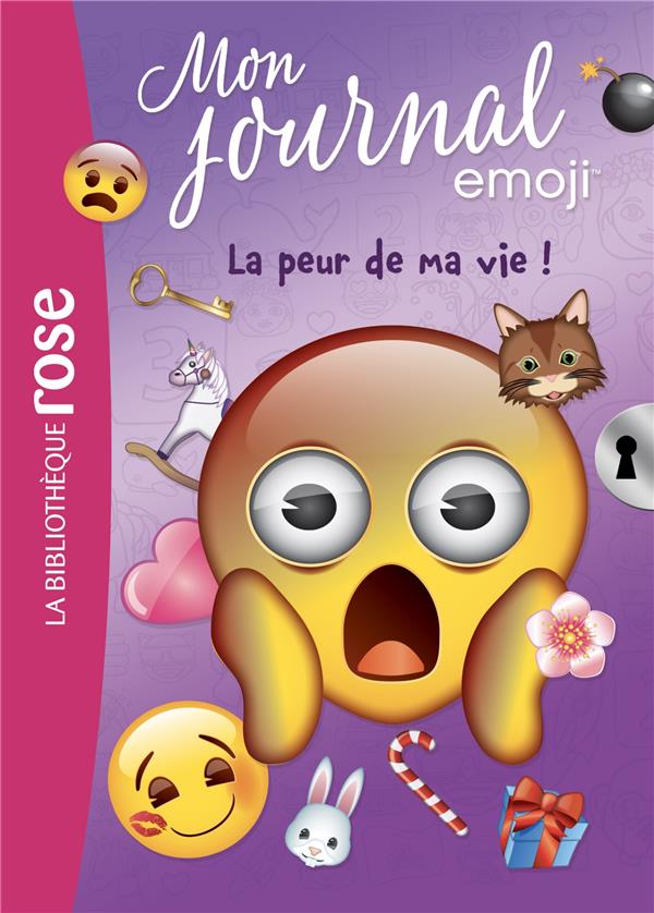 Emoji tm mon journal - t02 - emoji tm mon journal 02 - la peur de ma vie !