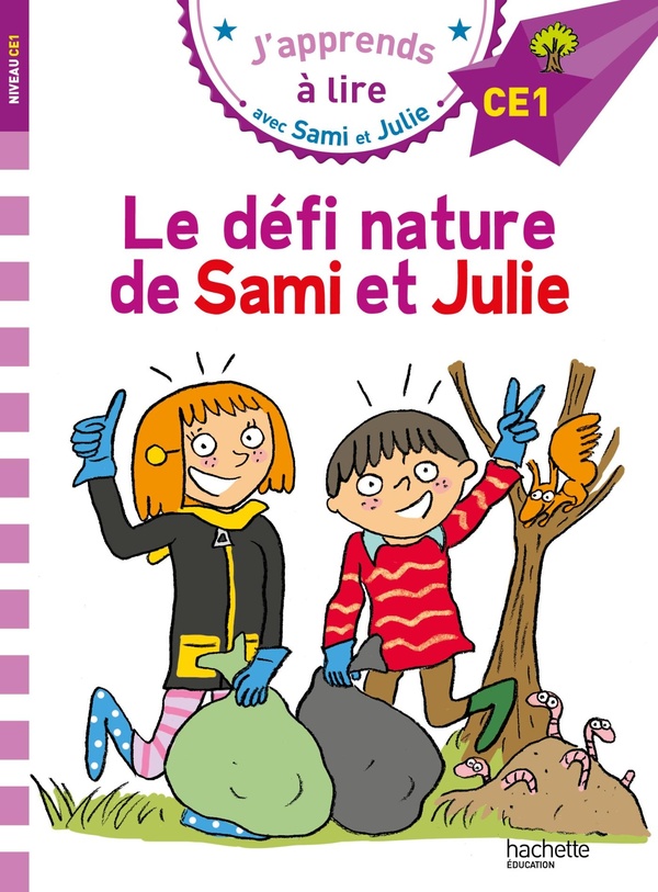 Sami et julie ce1 le defi nature de sami et julie