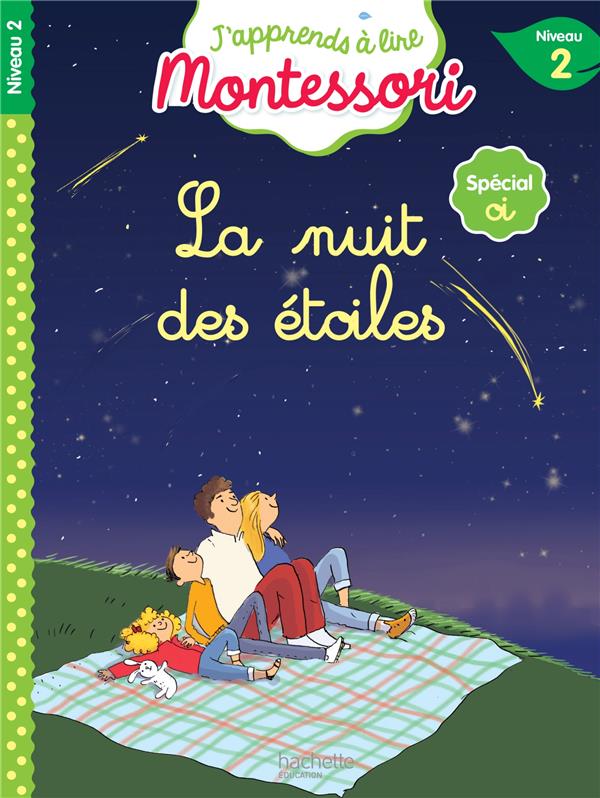 La nuit des etoiles, niveau 2 - j'apprends a lire montessori
