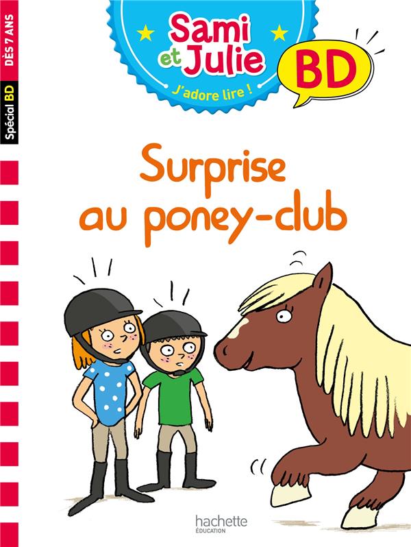 Sami et julie bd : surprise au poney club !
