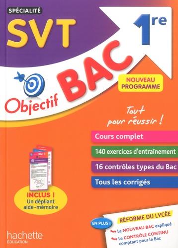 Objectif bac specialite svt 1re