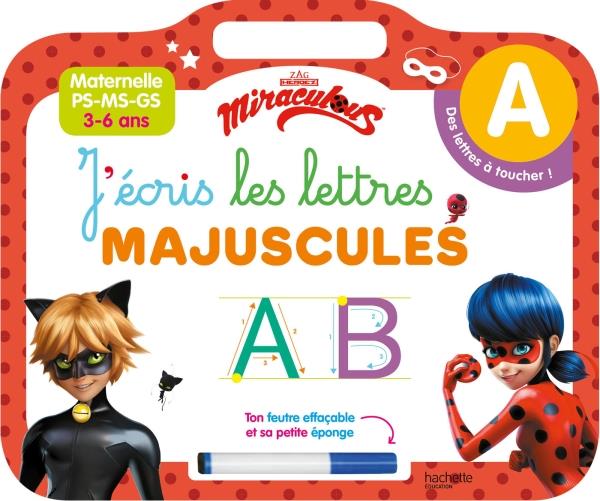 Miraculous - ardoise j'ecris les lettres majuscules