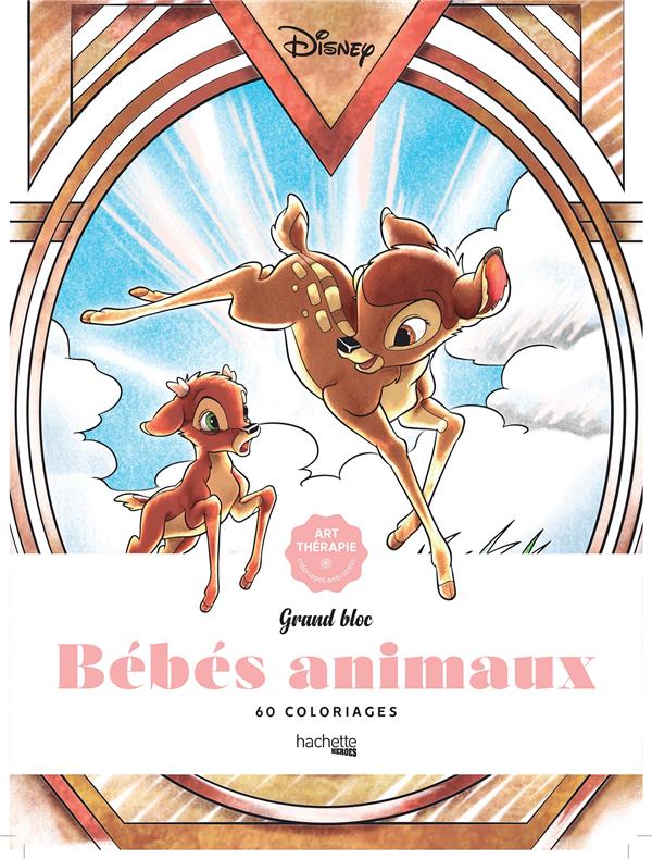 GRAND BLOC DISNEY BEBES ANIMAUX (TOME 2) - 60 COLORIAGES
