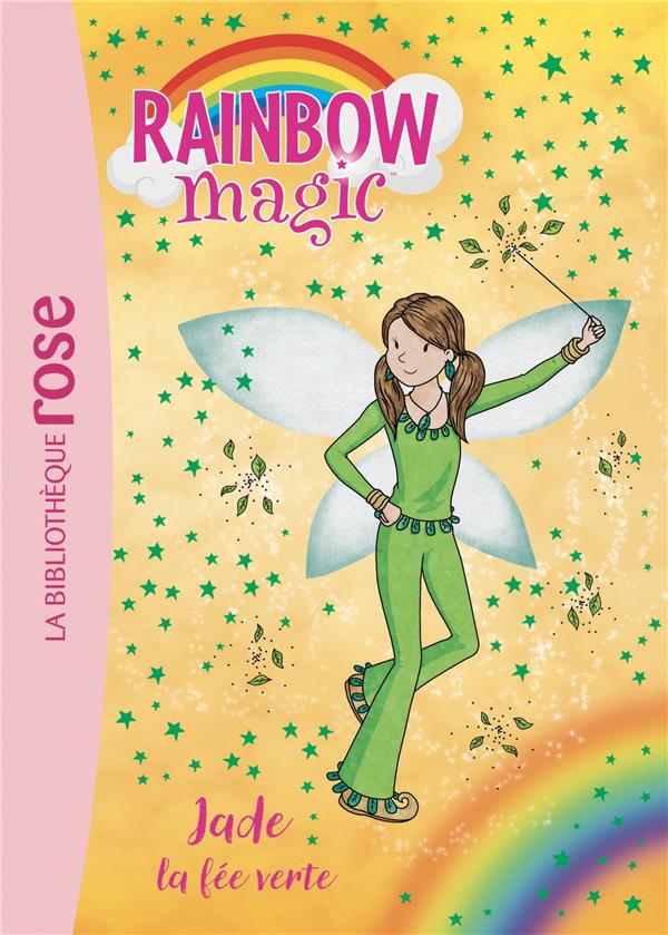 Rainbow magic - t04 - rainbow magic 04 - jade, la fee verte