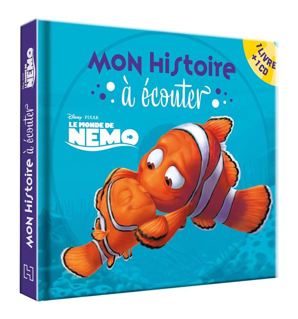 Nemo - mon histoire a ecouter - l'histoire du film - livre cd - disney pixar