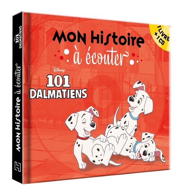 Les 101 dalmatiens - mon histoire a ecouter - l'histoire du film - livre cd - disney - audio