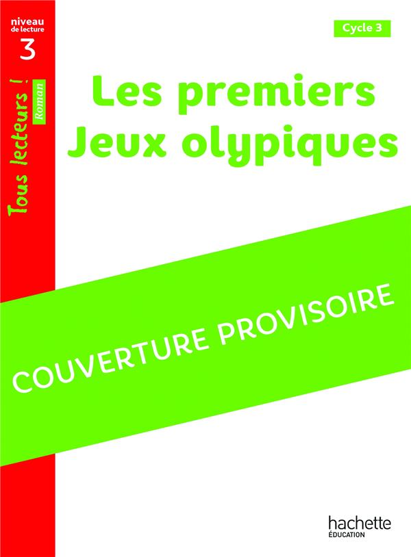 Agenor aux jeux d'olympie - tous lecteurs ! roman niveau 3 - livre eleve - ed. 2020
