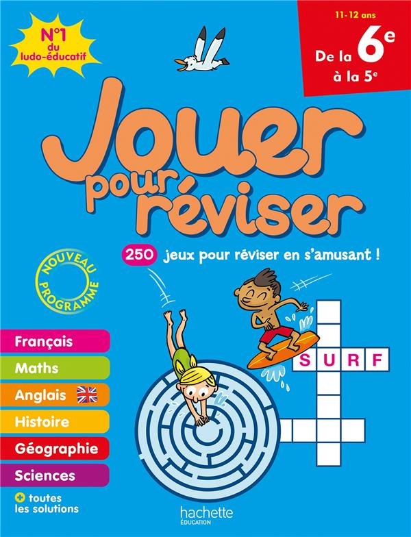 Jouer pour reviser - de la 6e a la 5e 11-12 ans - cahier de vacances 2020