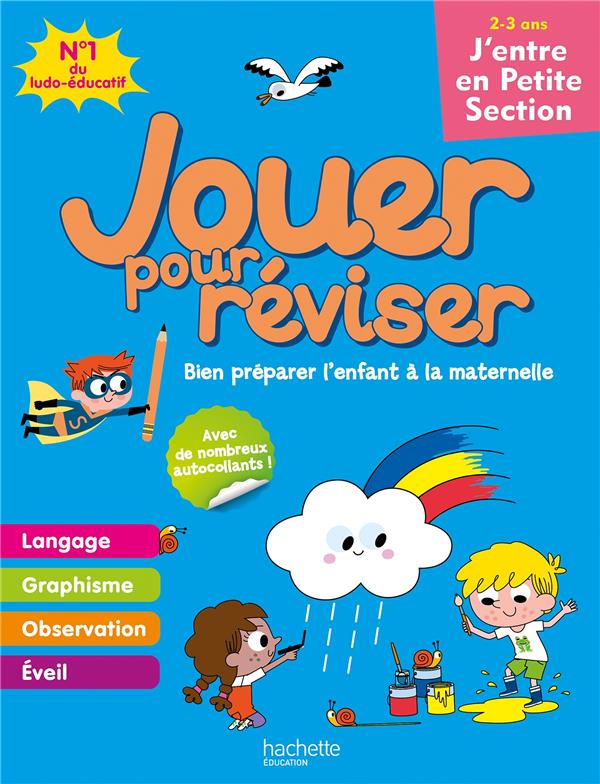 Jouer pour reviser - j'entre en petite section 2-3ans - cahier de vacances 2020
