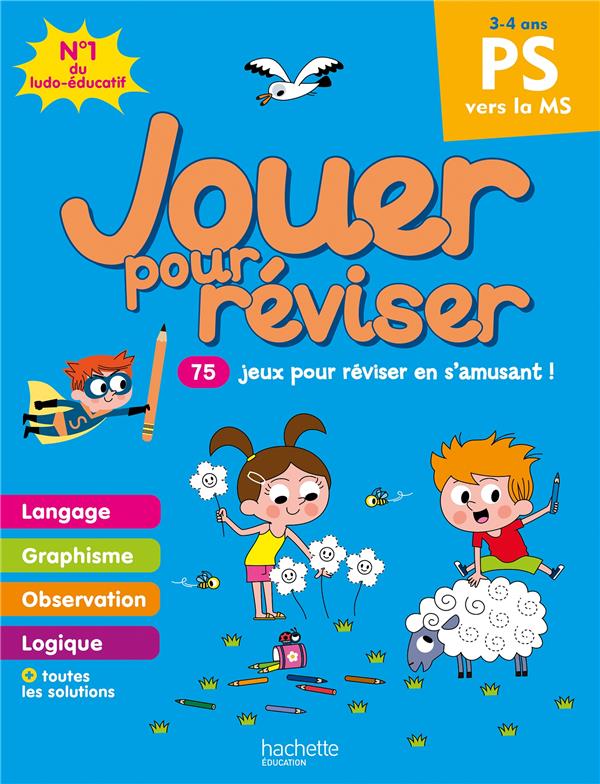 Jouer pour reviser - de la petite a la moyenne section 3-4 ans - cahier de vacances 2020