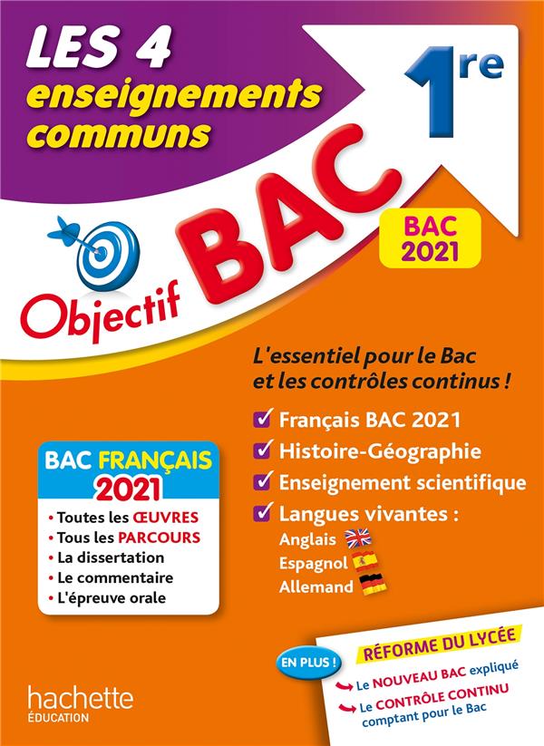 Objectif bac 1re les 4 enseignements communs bac 2021