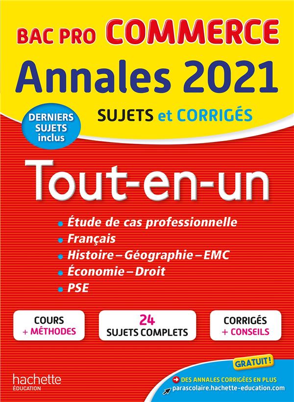 Annales bac 2021 tout-en-un bac pro commerce