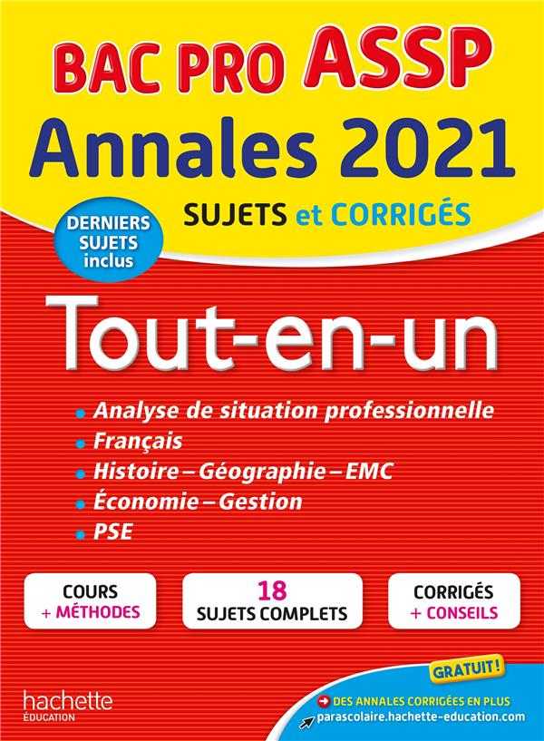 Annales bac 2021 tout-en-un bac pro assp