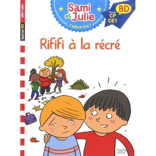Sami et julie bd - rififi a la recre