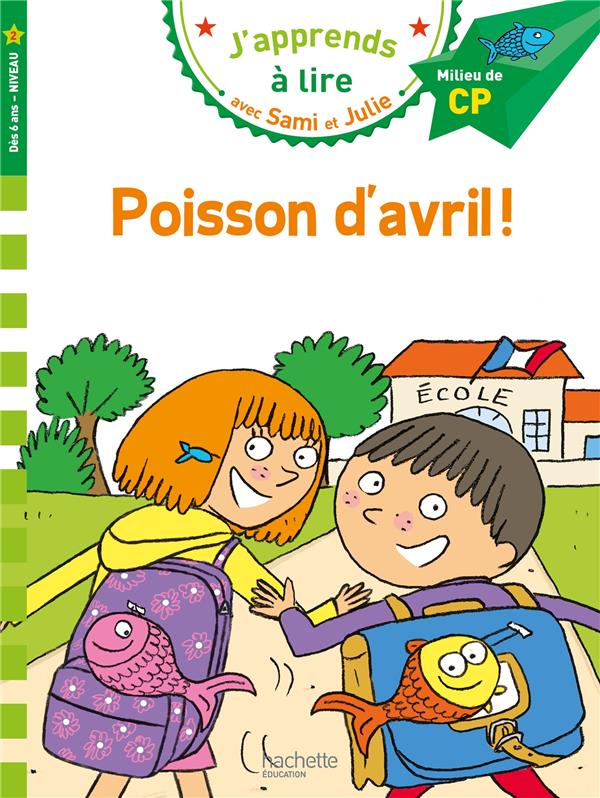 Sami et julie cp niveau 2 - poisson d'avril !