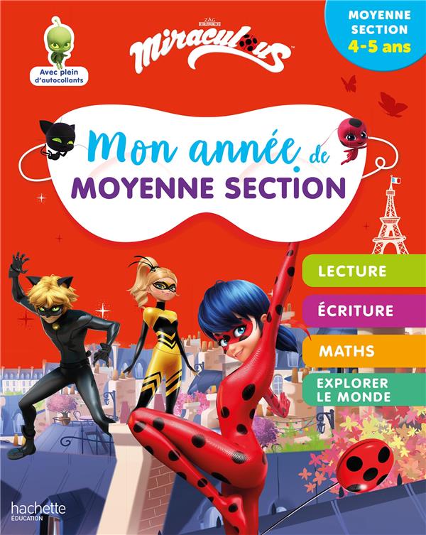Miraculous - mon annee de moyenne section 4-5 ans