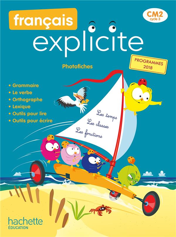 Francais explicite cm2 - photofiches - ed. 2021