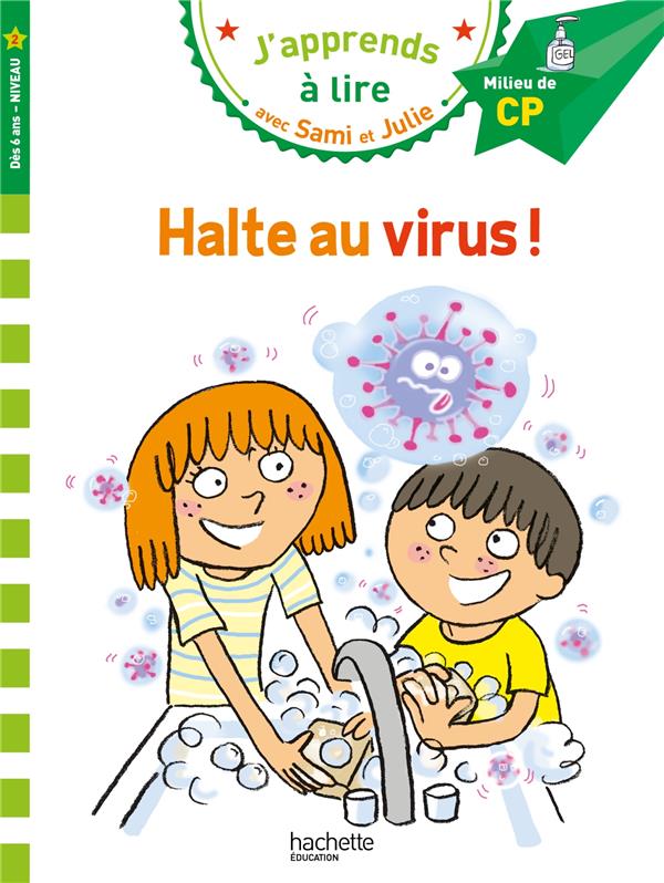 Sami et julie cp niveau 2 - halte au virus !