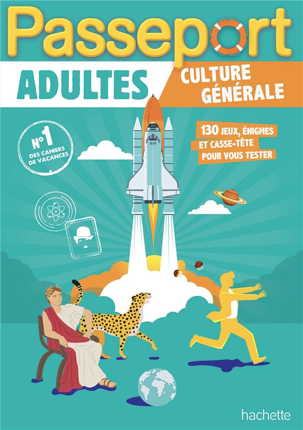 Passeport adultes culture generale - cahier de vacances 2023