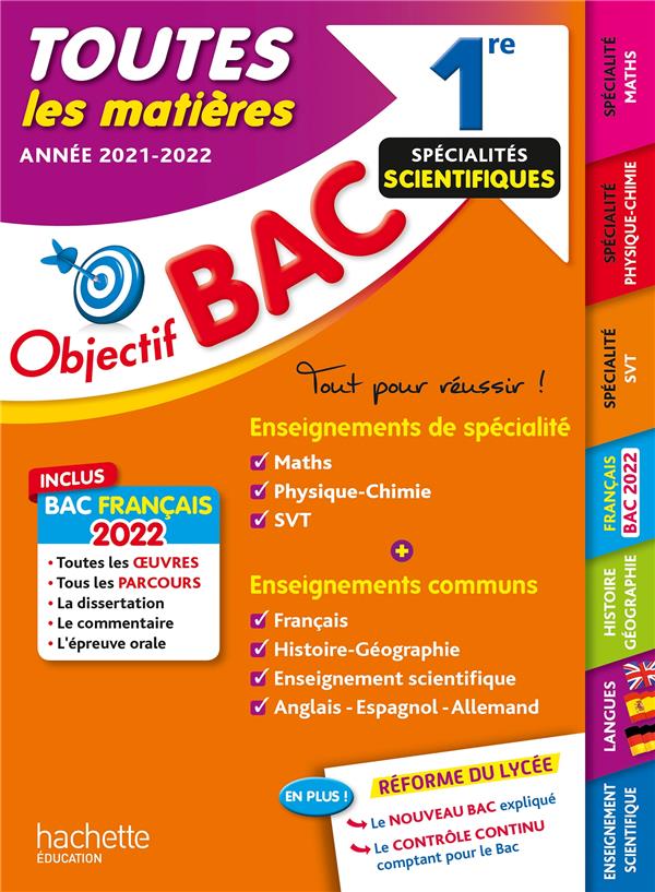 Objectif bac toutes les matieres 1re specialites scientifiques bac 2022