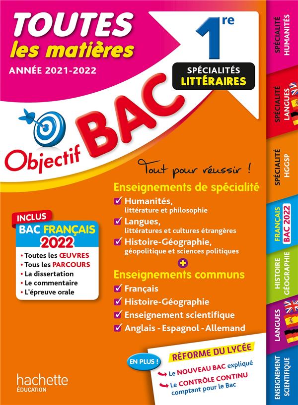 Objectif bac toutes les matieres 1re specialites litteraires bac 2022