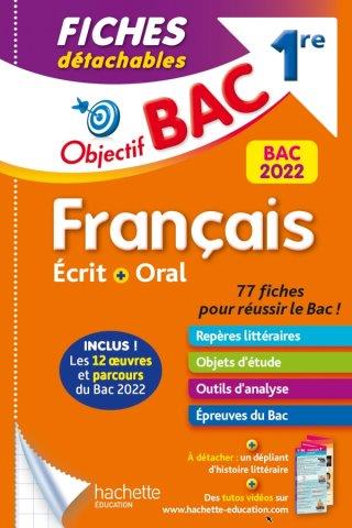 Objectif bac fiches detachables francais 1re bac 2022
