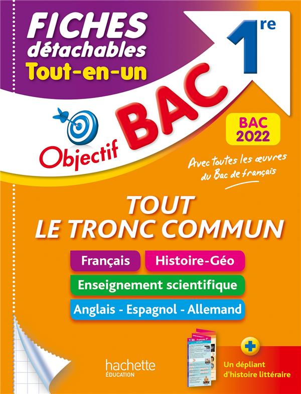 Objectif bac fiches detachables tout le tronc commun 1re bac 2022