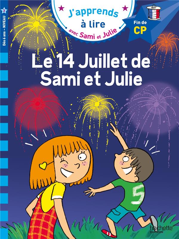 Sami et julie cp niveau 3  le 14 juillet de sami et julie