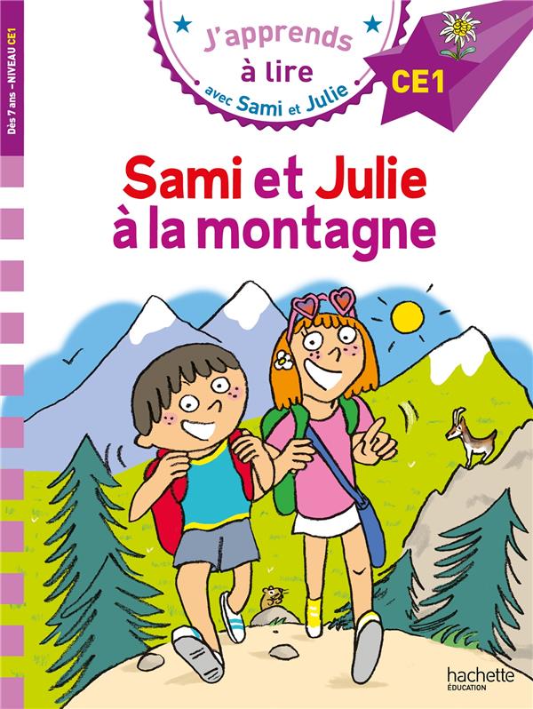 Sami et julie ce1 sami et julie a la montagne