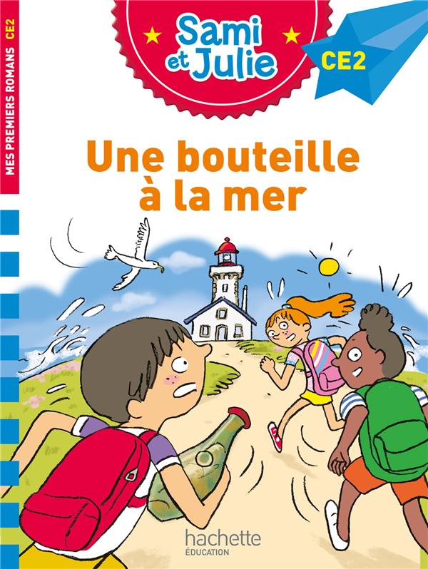 Sami et julie roman ce2 une bouteille a la mer