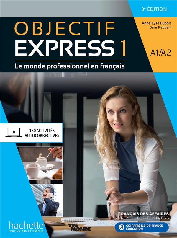 Objectif express livre de l'eleve niveau 1 - 3eme edition