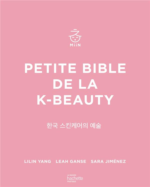 PETITE BIBLE DE LA K-BEAUTY