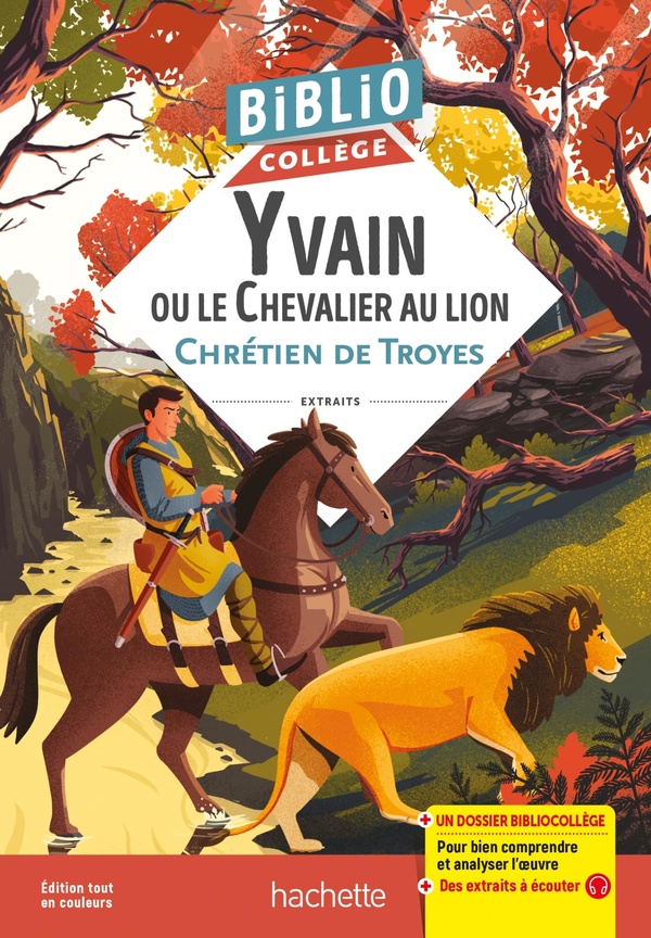 Bibliocollege - yvain ou le chevalier au lion, chretien de troyes