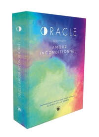 L'ORACLE AMOUR INCONDITIONNEL
