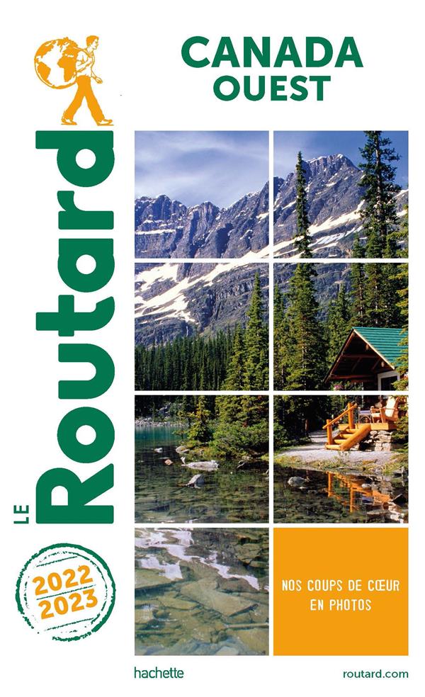 Guide du routard canada ouest 2022/23