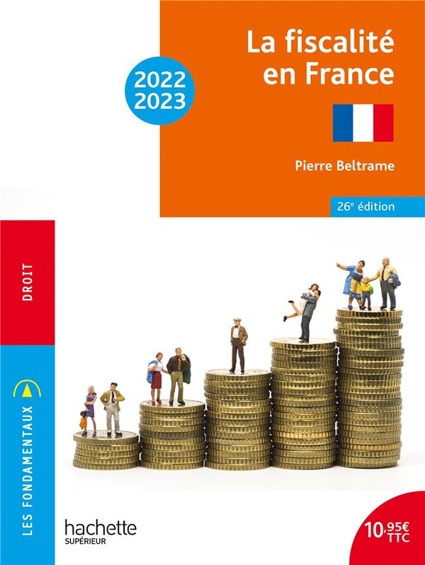 FONDAMENTAUX  -  LA FISCALITE EN FRANCE 2022-2023