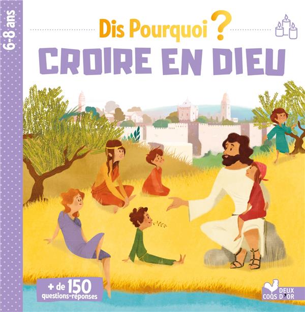 Dis pourquoi croire en dieu