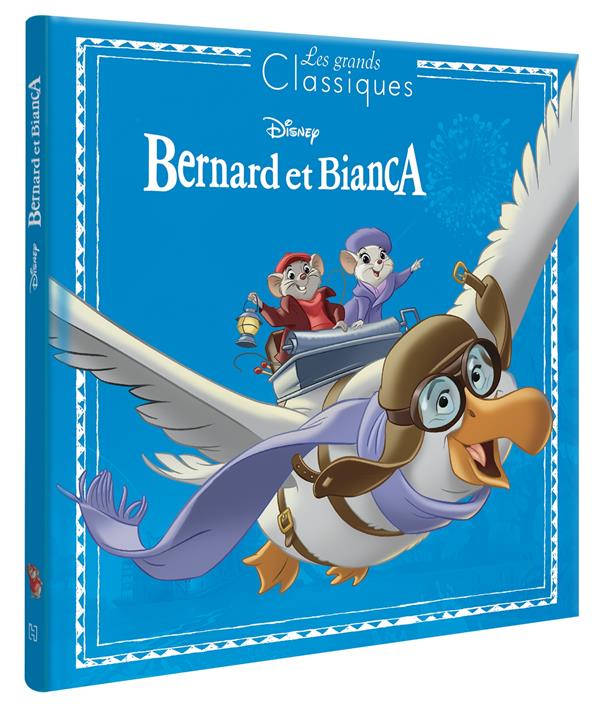 Bernard et bianca - les grands classiques disney