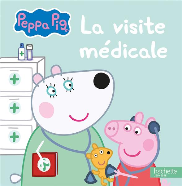 PEPPA PIG - LA VISITE MEDICALE