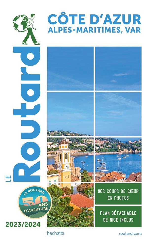 Guide du routard cote d'azur 2023/24