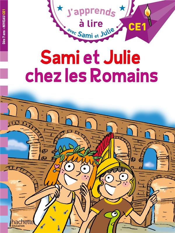 Sami et julie ce1 sami et julie chez les romains